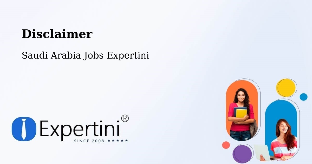 Disclaimer – Dammam - Saudi Arabia Jobs Expertini